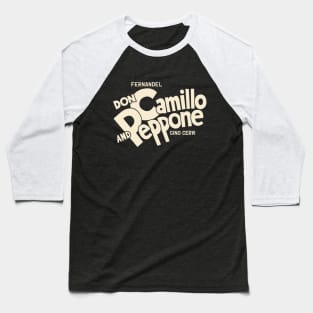 Don Camillo and Peppone Typography Design Baseball T-Shirt